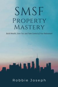 SMSF Property Mastery